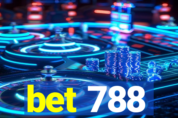 bet 788